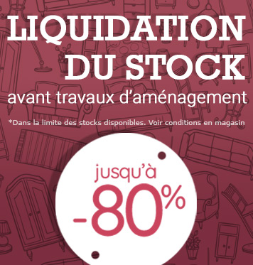 Liquidation du Stock Meubles